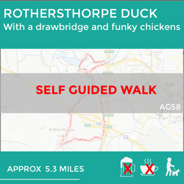 ROTHERSTHORPE DUCK WALK (AG58)