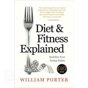 Diet & Fitness Explained