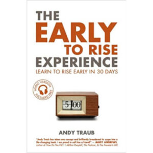 The Early to Rise Experience