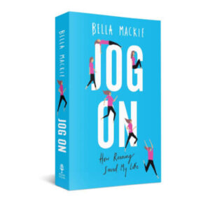 Jog On - How Running Saved My Life