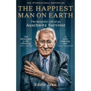 The Happiest Man on Earth – Eddie Jaku